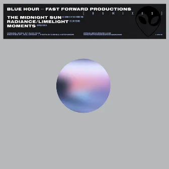 Fast Forward Productions (Remixes) by Blue Hour