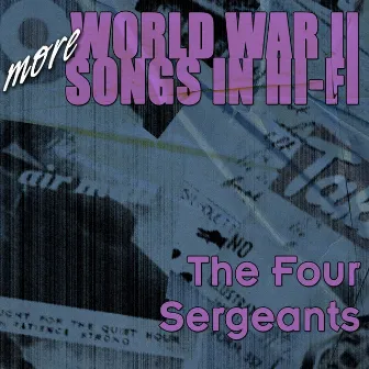 More World War II Songs by The Four Sergeants