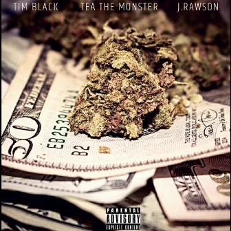 Chasing This Money by Tea the Monster