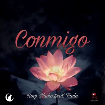 Conmigo by King Naiko