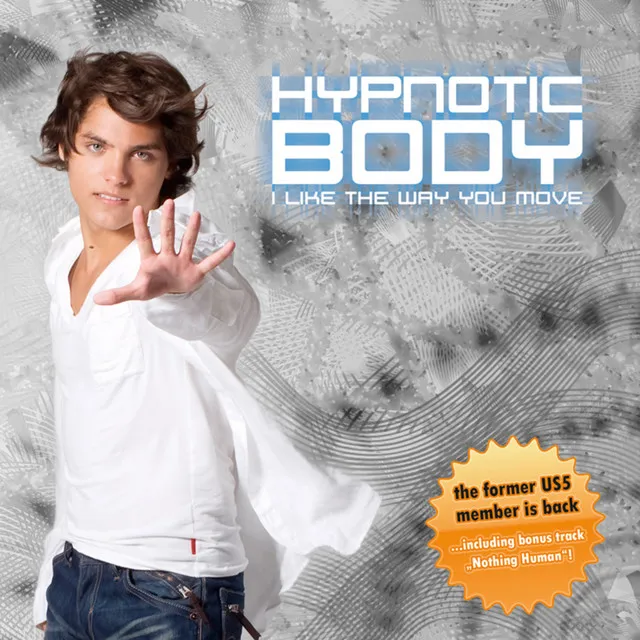 Hypnotic Body (I Like The Way You Move) - Radio Version