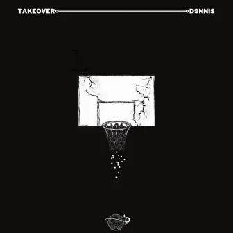 Takeover by D9nnis