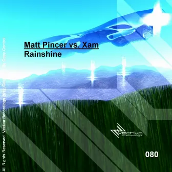 Rainshine by Matt Pincer