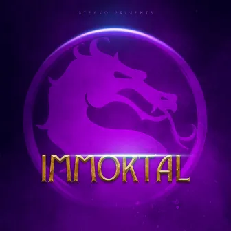 Immortal by Steako