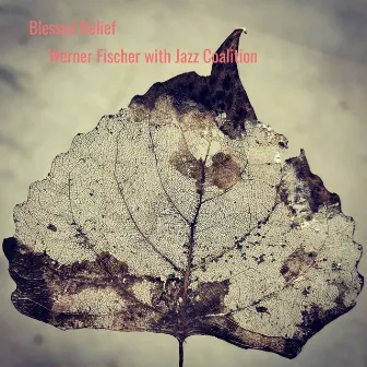 Blessed Relief by Werner Fischer