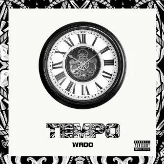 Tempo by WADO