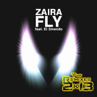 Fly (feat. El 3mendo) [2k13] by Zaira