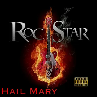 Hail Mary by Roc Star