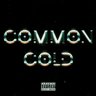 COMMON COLD by XNVIX