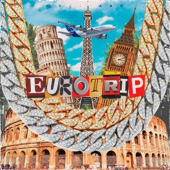 Eurotrip by Oszi Mac