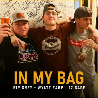 In My Bag by Booze County Boiz