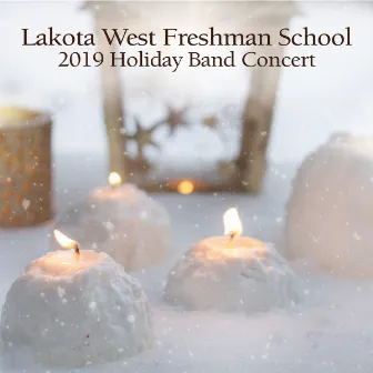 Lakota West Freshman School 2018 Holiday Band Concert by Lakota West Freshman School 1st Period Concert Band