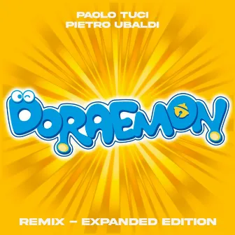 Doraemon - Remix (Expanded Edition) by Pietro Ubaldi