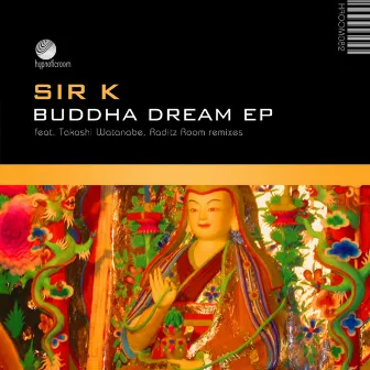 Buddha Dream by Sir K