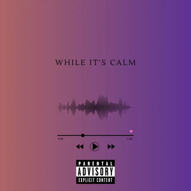 While It's Calm EP