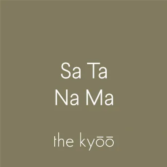 Sa Ta Na Ma by the kyōō sounds