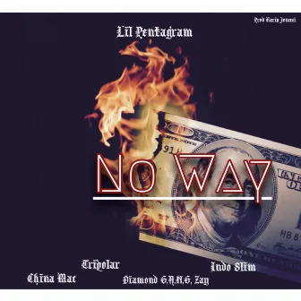 No Way by Lil Pentagram