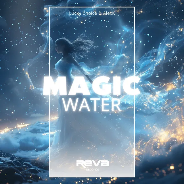 Magic Water - Original Mix