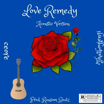 Love remedy (Acoustic Version) by Thatboyjengi