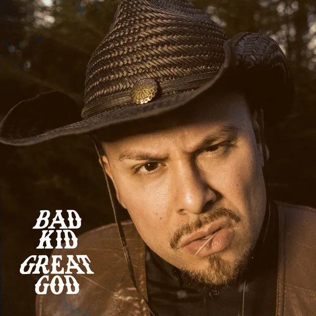 Bad Kid Great God