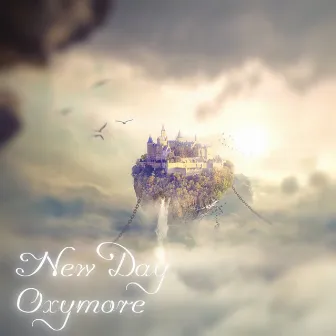 New Day by Oxymore