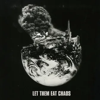 Let Them Eat Chaos by Kae Tempest