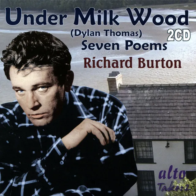 Under Milk Wood: To begin at the beginning