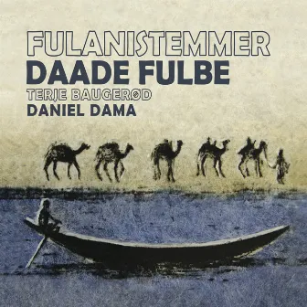 Fulanistemmer Daade Fulbe by Terje Baugerød