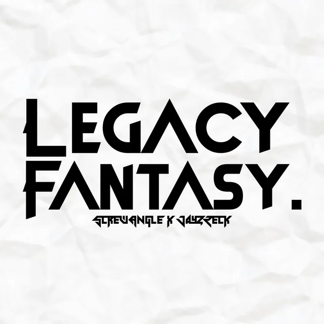 Legacy Fantasy. - SkruVerse