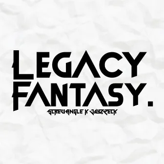 Legacy Fantasy. (SkruVerse) by ScrewAngle