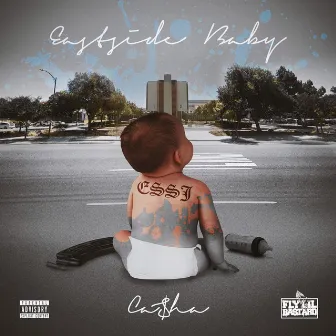 Eastside Baby by Ca$ha