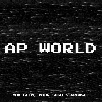 Ap World by Moor Cash