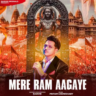 Mere Ram Aagaye by Ranvir