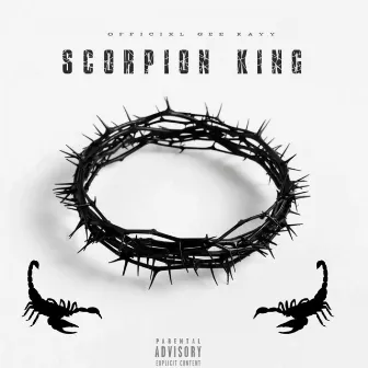 Scorpion King by Officixl Gee KaYy