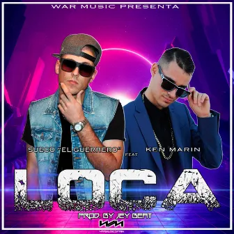 Loca by Sueco 