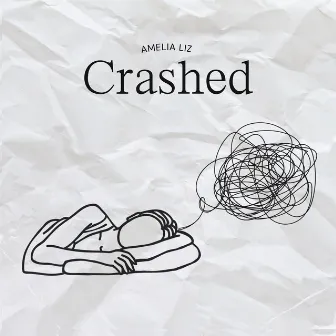 Crashed by Amelia Liz