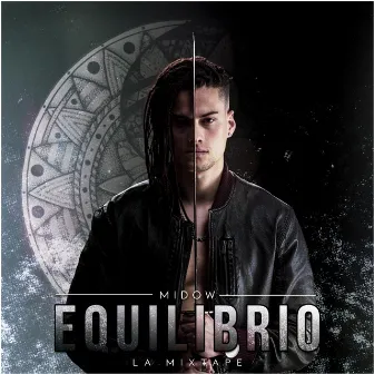 Equilibrio (Mixtape) by Midow