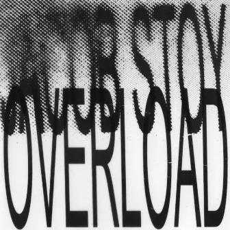 Overload by Jacob Stoy