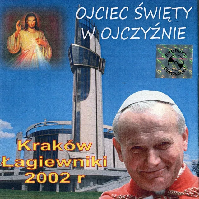 Błogosławieństwo Ojca Świętego Jana Pawła II