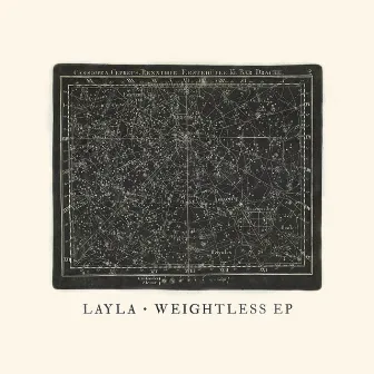 Weightless - EP by Layla