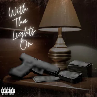 With Tha Lights On by D-Set