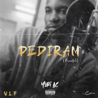 Pediram (Freestyle) by Yuri AC