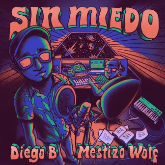 Sin Miedo by Mestizo Wolf