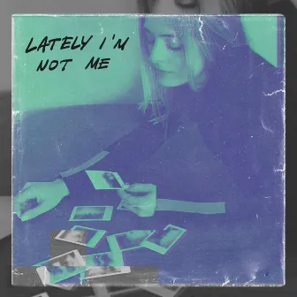 lately i'm not me by Lyubov Kay