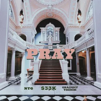 Pray by S33K