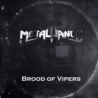 Brood of Vipers by Metalliance