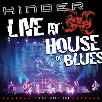 Live at House Of Blues -- Cleveland, OH by Hinder