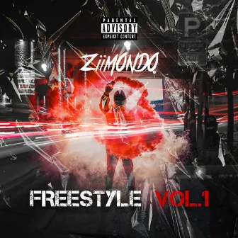 Freestyle, Vol. 1 by Ziimondo