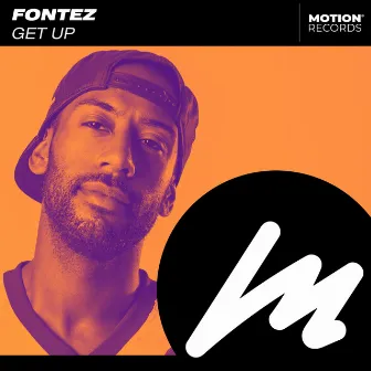 Get Up by Fontez