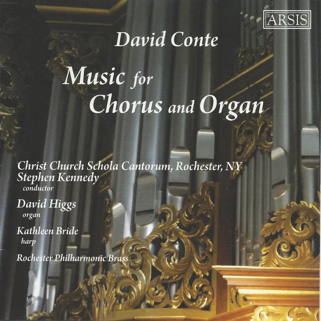 David Conte: Music for Chorus & Organ